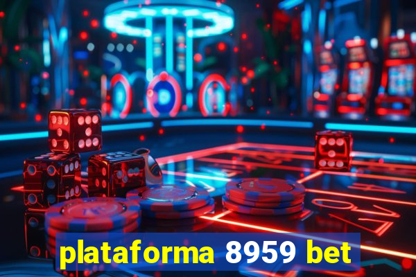 plataforma 8959 bet